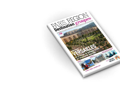 Magazine PARIS REGION Destination Groupes